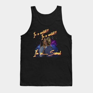 Imsoscared Tank Top